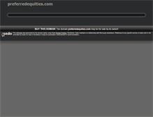 Tablet Screenshot of preferredequities.com